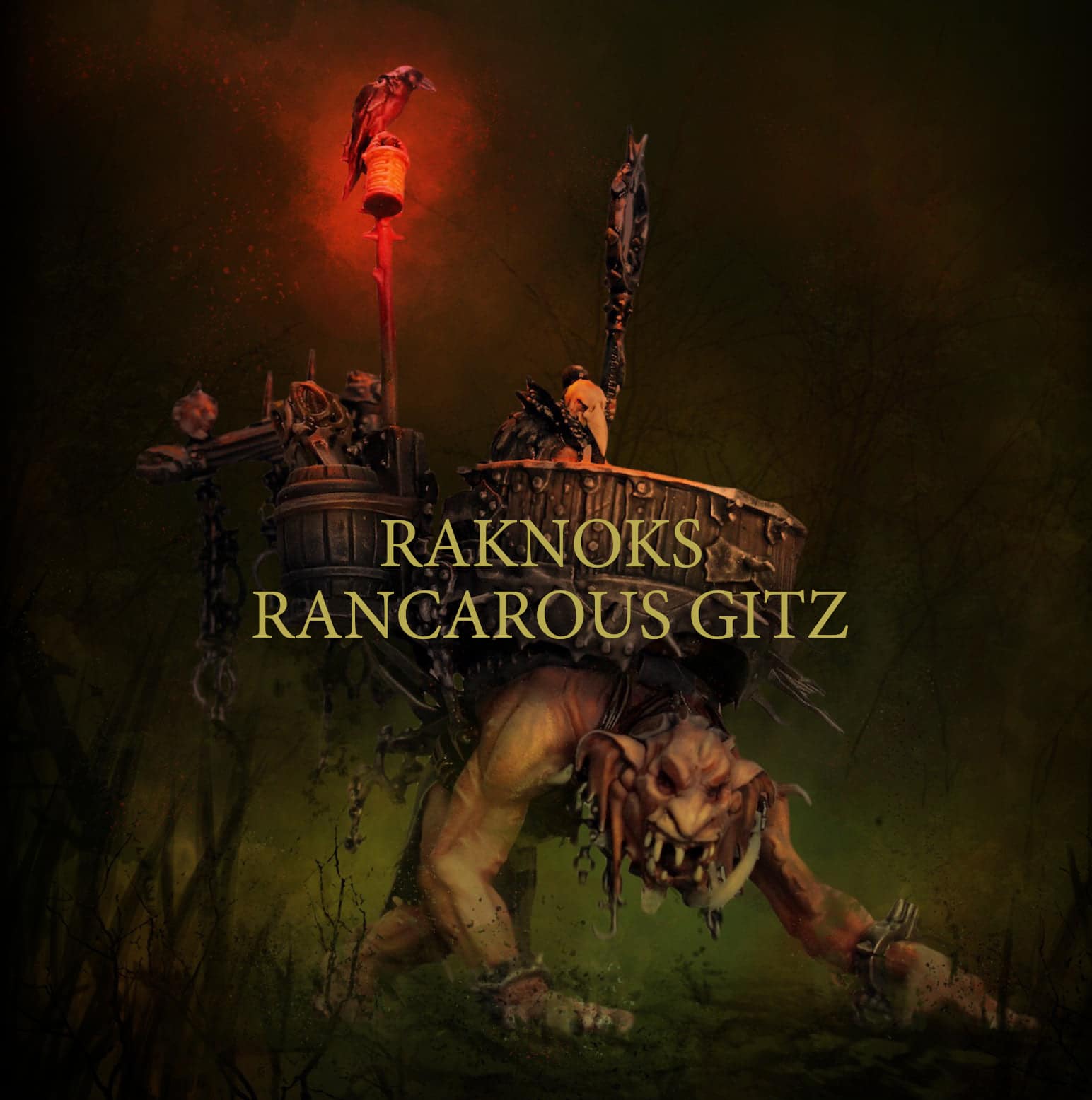 Raknoks Rancarous Gitz